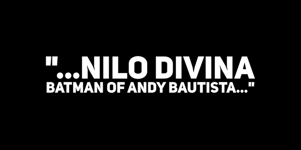Andy Bautista, Nilo Divina