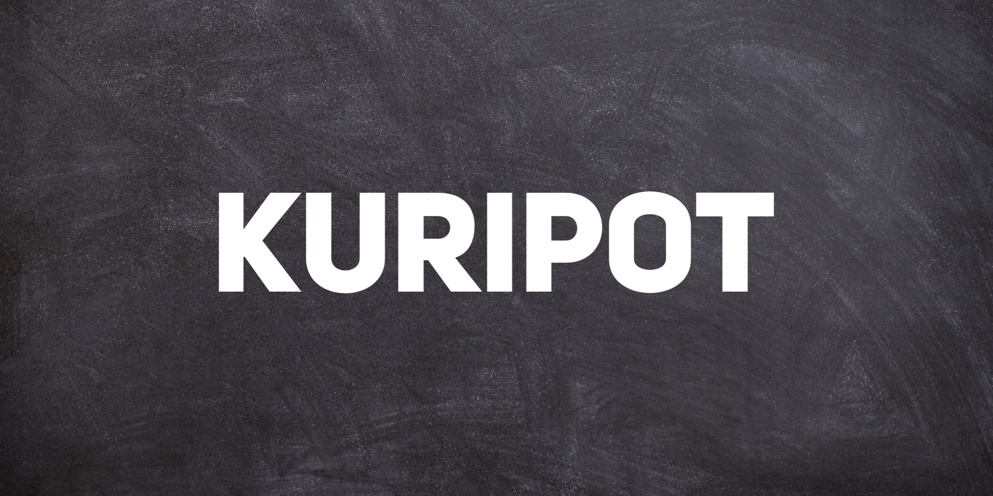 KURIPOT kuripot
