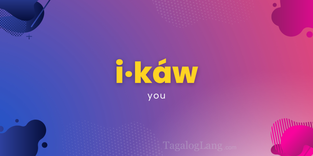 Pronouns In Tagalog Mga Panghalip