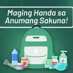 Maging handa sa anumang sakuna!